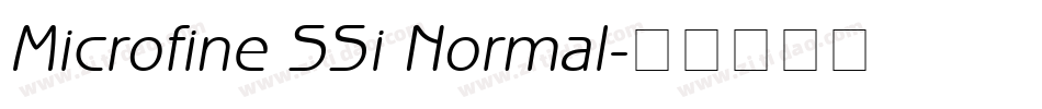 Microfine SSi Normal字体转换